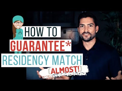 How To GUARANTEE Your Residency Match (ALMOST!)