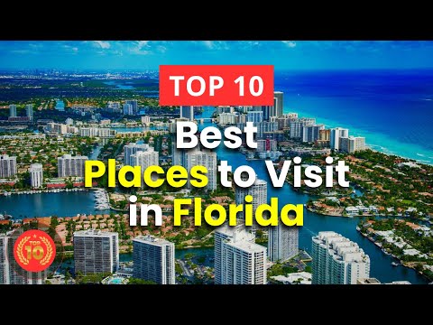 Top 10 Best Places to Visit in Florida, USA