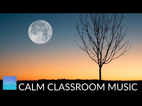 Quiet Classroom Music For Children - Moon instrumental music, relaxing music for classroom work