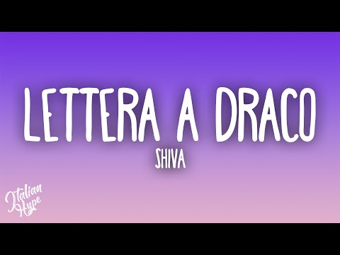 Shiva - Lettera a Draco