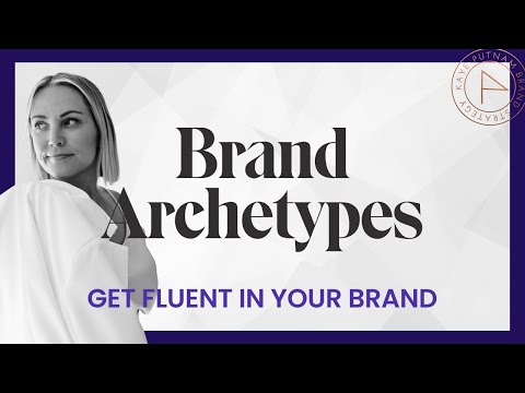 LIVE MASTERCLASS: Brand Archetypes: Get Fluent in Your Brand