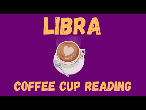 Libra Big things are coming Coffee Cup Reading