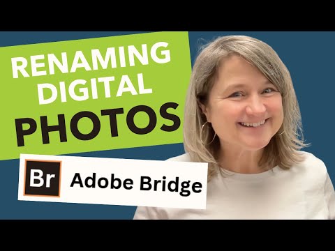 Hate How Your Digital Photos Are Named? Use Adobe Bridge to Rename