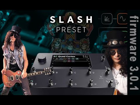 Slash Sound Preset Quad Cortex - designed by @aldopellegriniguitarskin