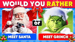 Would You Rather…? CHRISTMAS Edition 🎅🎄🎁 Daily Quiz