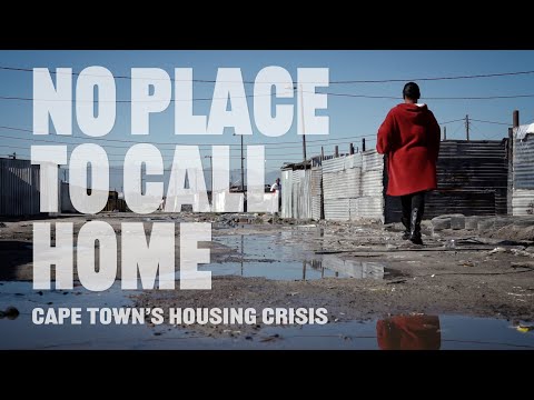 DOCUMENTARY TRAILER | No Place to Call Home: Cape Town's housing crisis