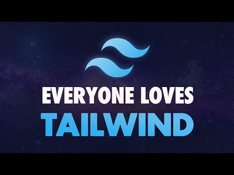 Why is everyone using Tailwind?