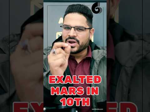 Exalted Mars in 10th House: Impact on Career and Life