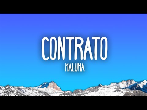 Maluma - Contrato