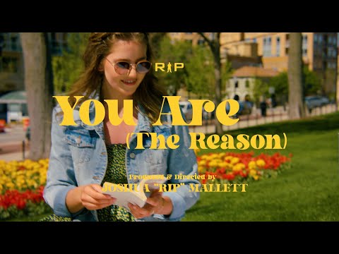 Rip - You Are (The Reason) [Official 8k Music Video]