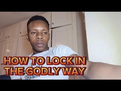 HOW to LOCK IN WITH THE WORD OF GOD