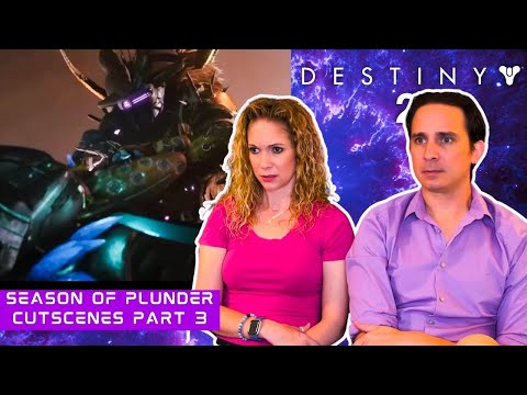 Destiny 2 Season of Plunder All Cutscenes Reaction | Part 3