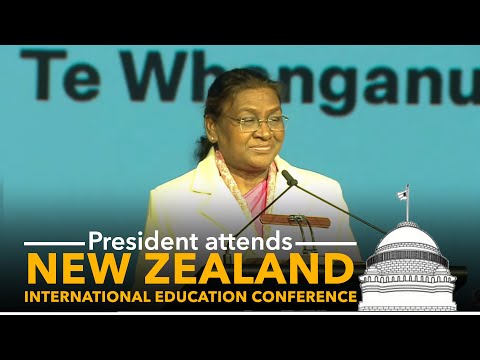 President Droupadi Murmu attends New Zealand International Education Conference in Wellington