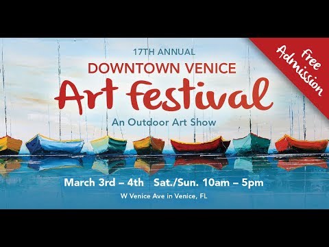 Downtown Venice Art Festival - March 2018