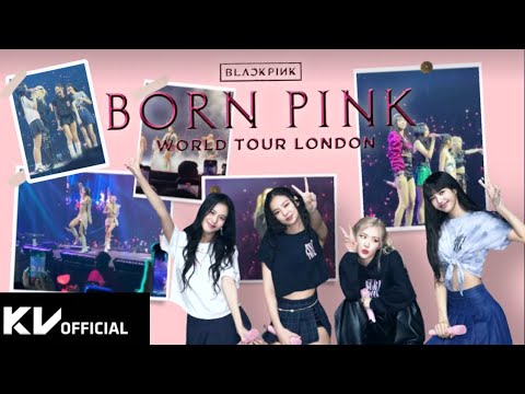 MEETING BLACKPINK AT BORN PINK TOUR IN LONDON - VLOG | KV OFFICIAL