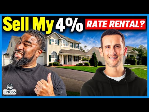 Should I Sell My 4% Mortgage Rate Rental Property? ($300K Equity)