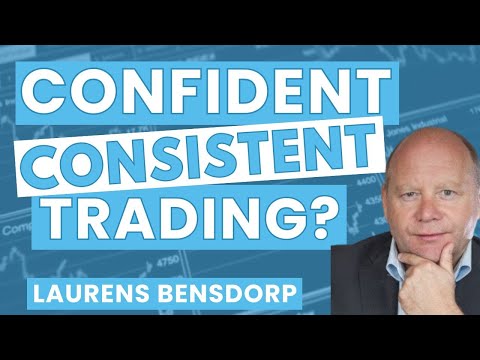 Consistent and Confident Trading - Laurens Bensdorp