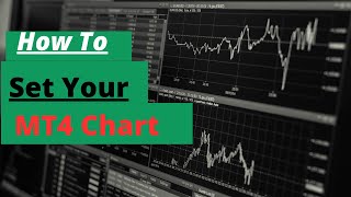 MT4 Chart Setting