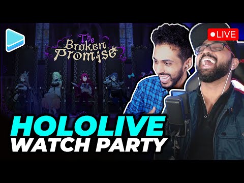 Hololive English -Promise- 1st Anniversary Musical: The Broken Promise Watch Party!