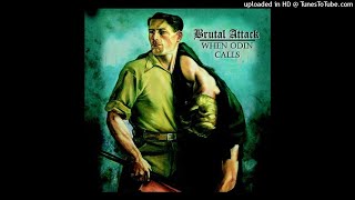 Brutal Attack - Can Anybody Hear Me