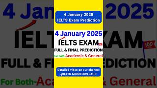 4 JANUARY 2025 IELTS EXAM PREDICTION #ieltsexam #ielts #ieltsprediction #ielts2025