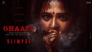 GHAATI Glimpse | 'The Queen' Anushka Shetty | Krish Jagarlamudi | UV Creations | First Frame Ents