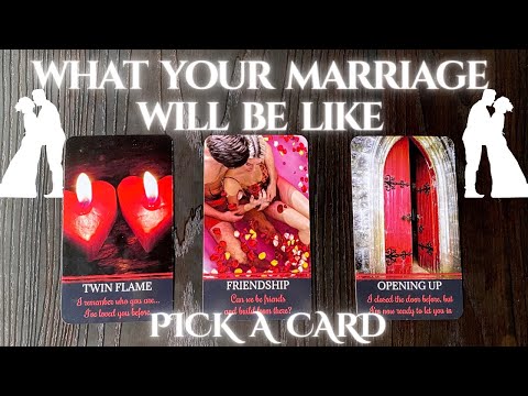 ⫸Pick A Card ⫷ What Will Your Marriage Be Like 💒💍 Timeless Reading ⏱️