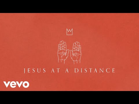 Casting Crowns - Jesus at a Distance (Official Lyric Video)