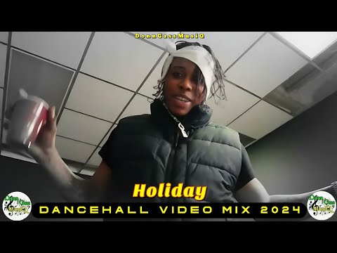 Dancehall Motivation Video Mix 2024: HOLIDAY - Nhance, Skippa, Chronic Law, Jahmiel, Jahshii