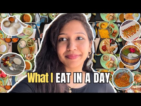 WHAT I EAT IN A DAY | Hyderabad (Work Edition)