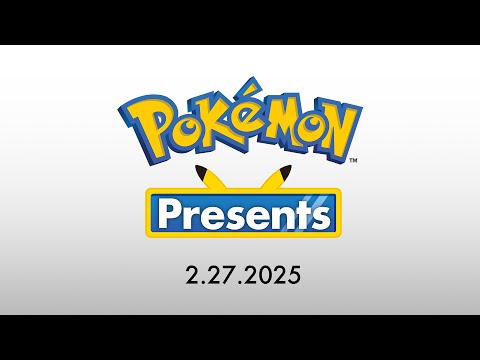 Pokémon Presents | 2.27.2025