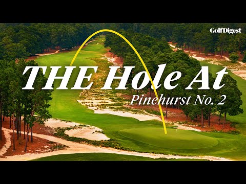 The Scariest Green At Pinehurst No. 2? l The Hole At l Golf Digest