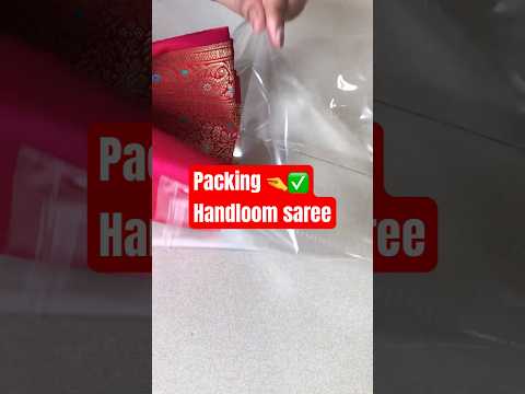 How to Pack banarasi pure handloom saree #packing #banarsisaree #handloomsaree #shorts