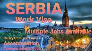 Serbia Work Visa/ Jobs in Serbia 👌 👷‍♂️ ✈