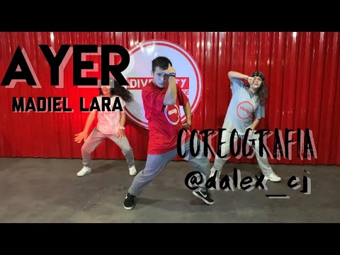 AYER - MADIEL LARA / VIDEO COREOGRAFIA BY @dalex_cj