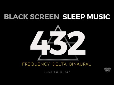 BLACK SCREEN SLEEP MUSIC ★ 432Hz healing frequency music ★ Pineal Gland activation