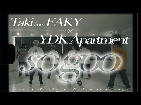 【豪華コラボウィーク】Taki (FAKY) × YDK Apartment | so goo - Sweet William × Jinmenusagi