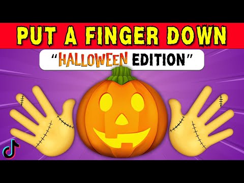 Put A Finger Down 👻🎃 Halloween Edition