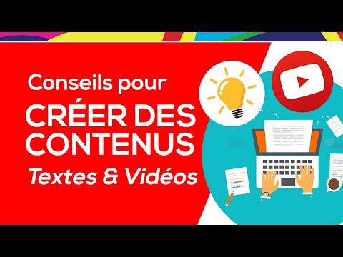 Communication Digitale : conseils pour créer des contenus textes et videos