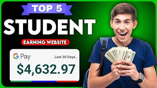 TOP 5 Ways To Make Money online As A Student l Earn DAILY $150🤑| Student Earning Website।