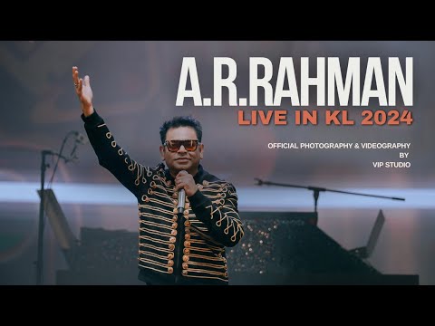 A.R.Rahman Live in Kuala Lumpur 2024