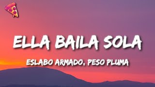 Eslabo Armado, Peso Pluma - Ella Baila Sola