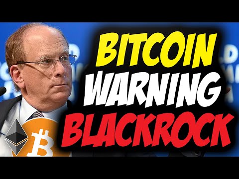 BITCOIN: MASSIVE WARNING!! (Blackrock Agenda)