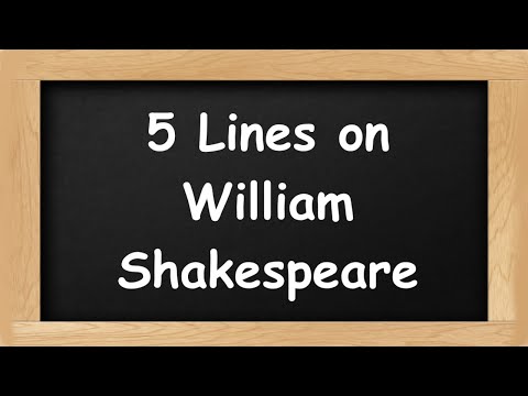 William Shakespeare Short 5 Lines in English || 5 Lines Essay on William Shakespeare