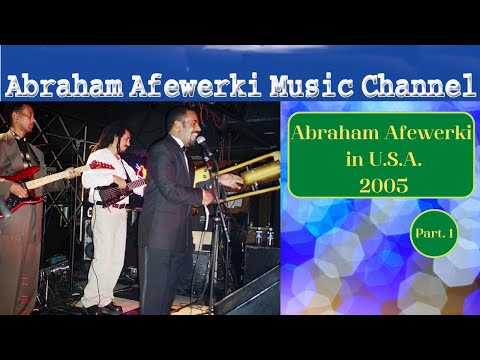 Abraham Afewerki in U S A 2005  Part 1 - Live at Crossroads Night Club,  MD(U.S.A.), with interview.