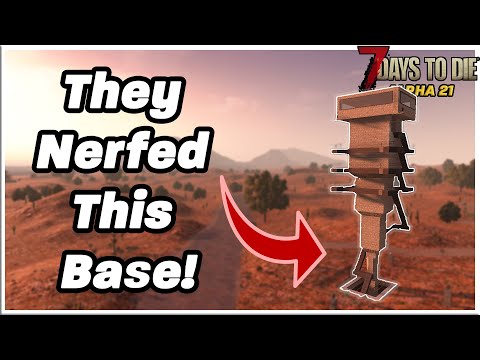 They NERFED my Lemming Tower Base! (7 Days to Die: Alpha 21)