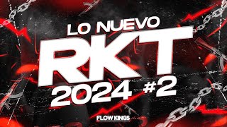 😈 RKT LO NUEVO 2024 #2 🔥 MIX RKT - LO MÁS NUEVO (NOVIEMBRE 2024) 🔥 LO MAS ESCUCHADO | FLOW KINGS 😈