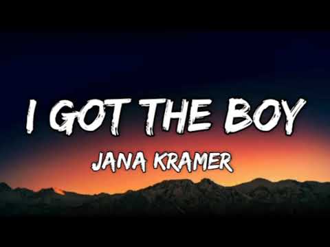 Jana Kramer- I Got The Boy (lyrics)