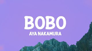 Aya Nakamura - Bobo (Lyrics)