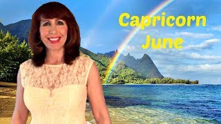 Capricorn June Astrology The Universe Has Your Back, New Solutions & Helpful Discoveries